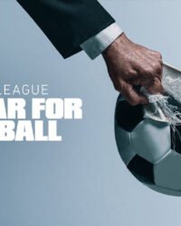 Super League: The War For Football