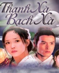 Thanh Xà Bạch Xà